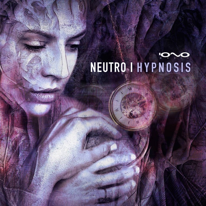 Iono Music - NEUTRO - Hypnosis