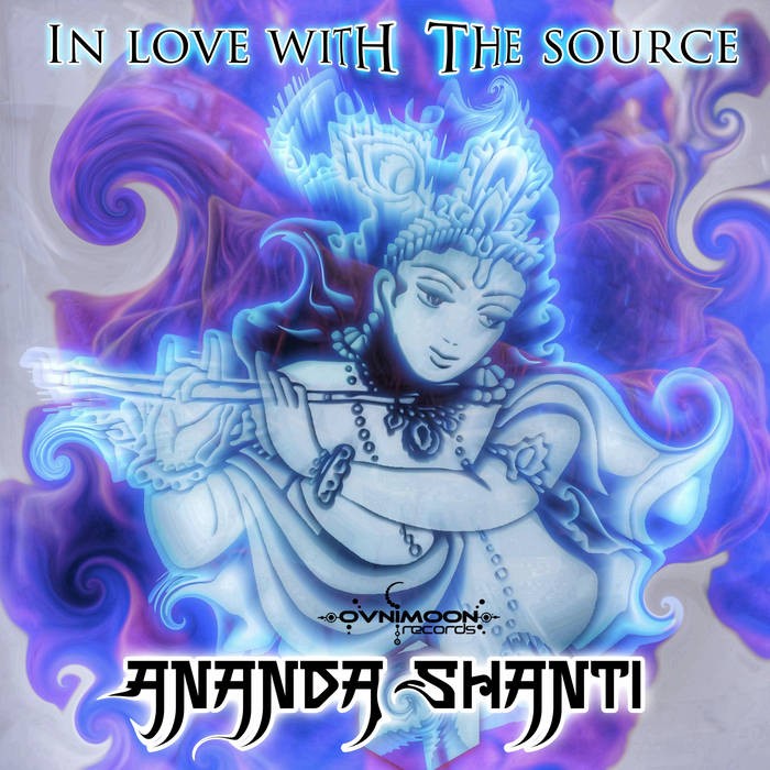 Ovnimoon Records - ANANADA SHANTI - In Love With The Source
