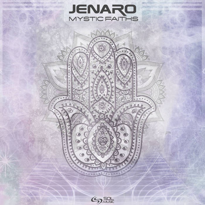 Sol Music - JENARO - Mystic Faiths