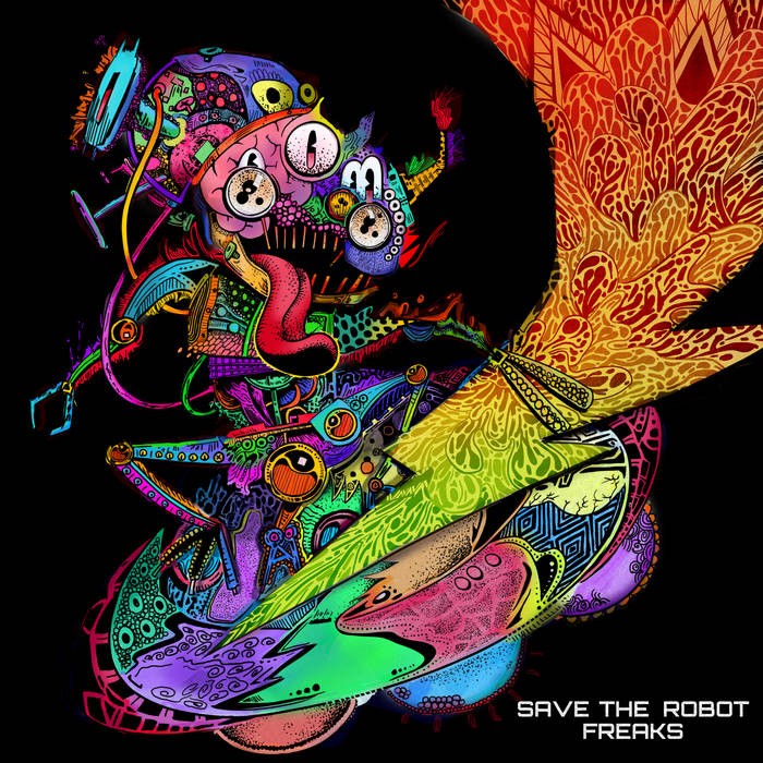 United Beats Records - SAVE THE ROBOT - Freaks