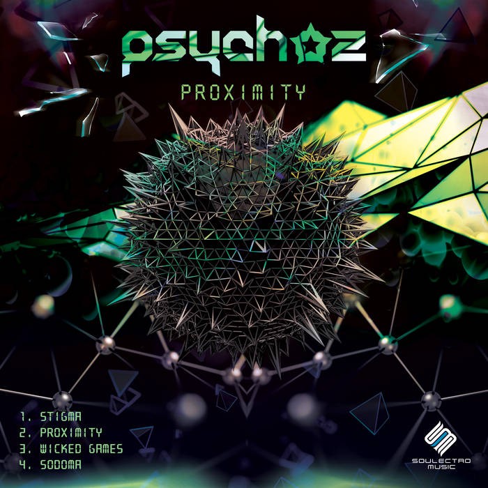 Soulectro Music - PSYCHOZ - Proximity
