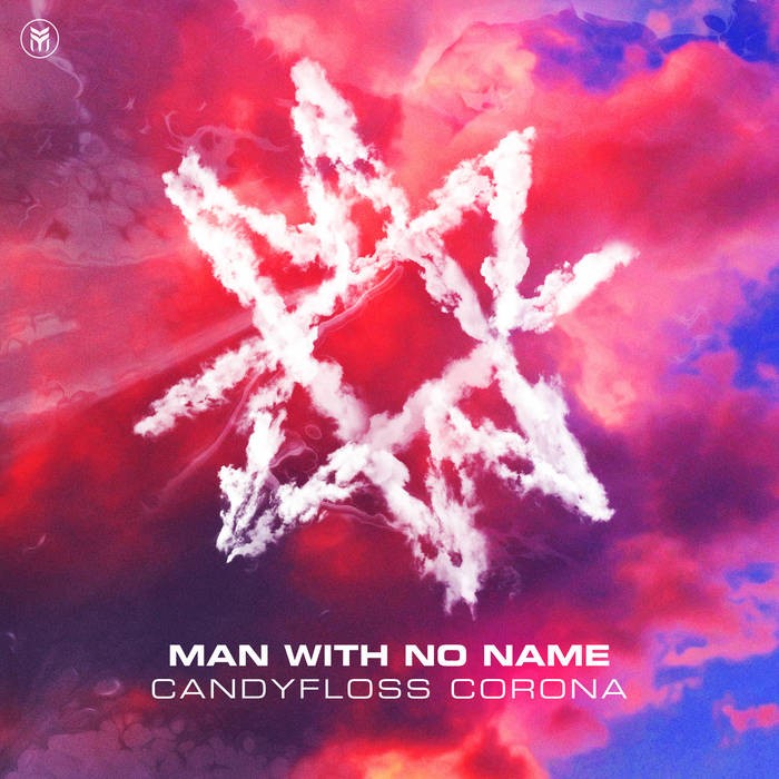 Future Music - MAN WITH NO NAME - Candyfloss Corona
