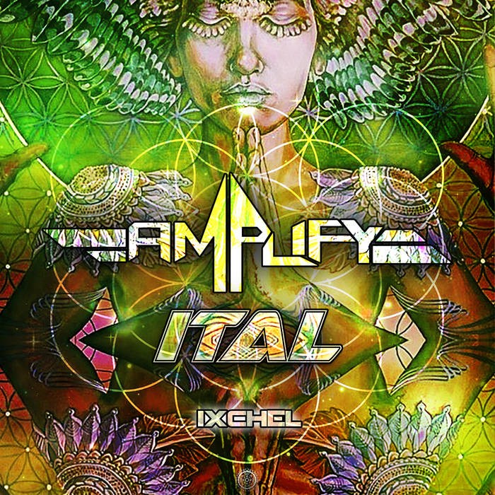 Antu Records - AMPLIFY (MX), ITAL - Ixchel
