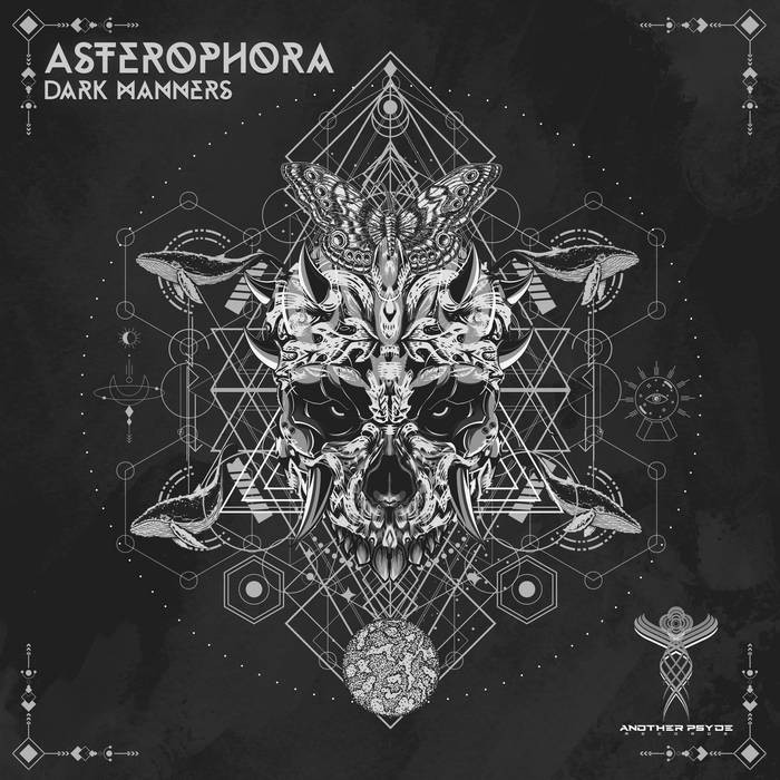 Another Psyde Records - ASTEROPHORA - Dark Manners