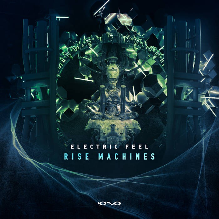Iono Music - ELECTRIC FEEL - Rise Machines