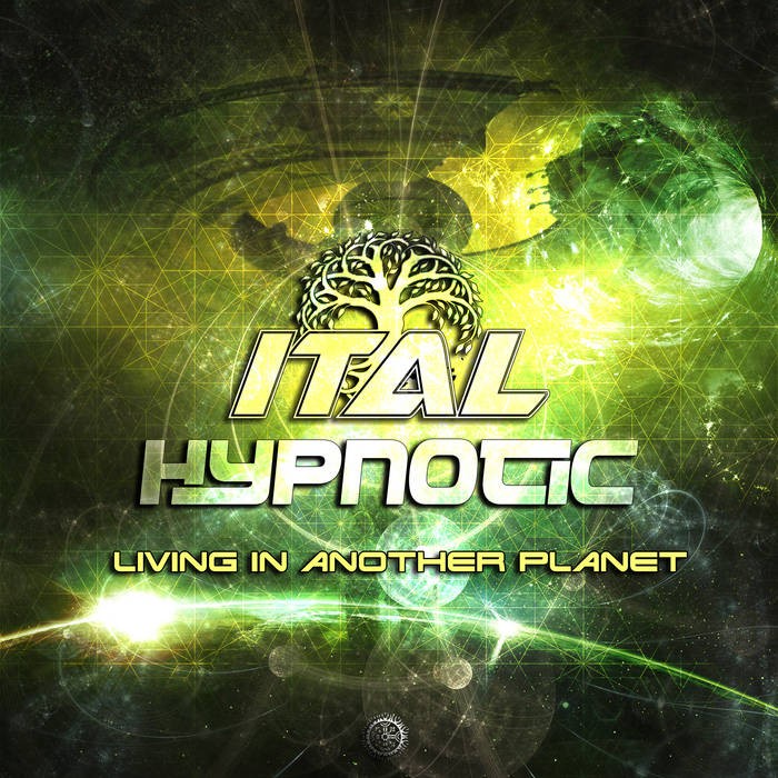 Antu Records - ITAL, HYPNOTIC (BR) - Living in Another Planet