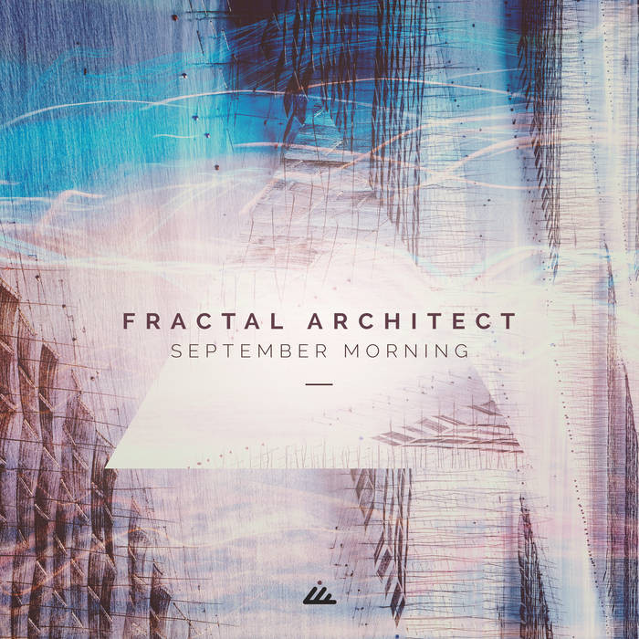 IBOGATECH - FRACTAL ARCHITECT - September Morning