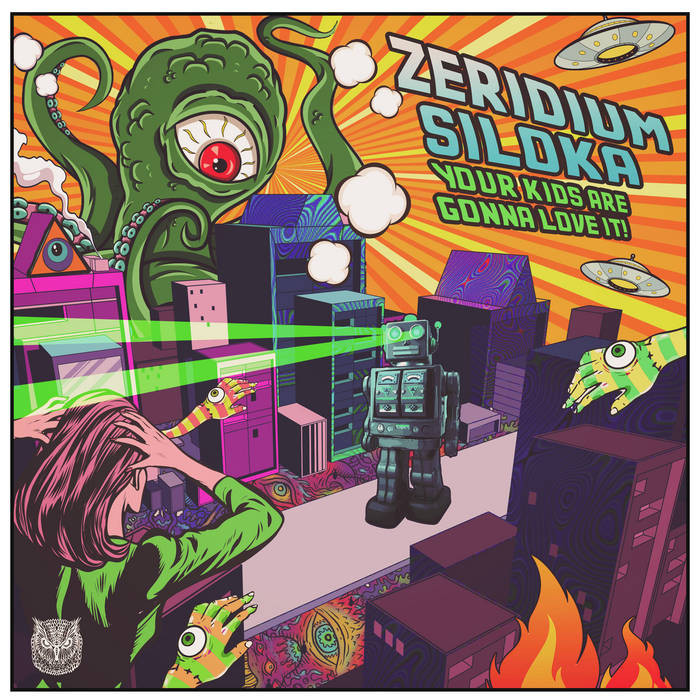 Sahman Records - ZERIDIUM, SILOKA - Your Kids Are Gonna Love It !