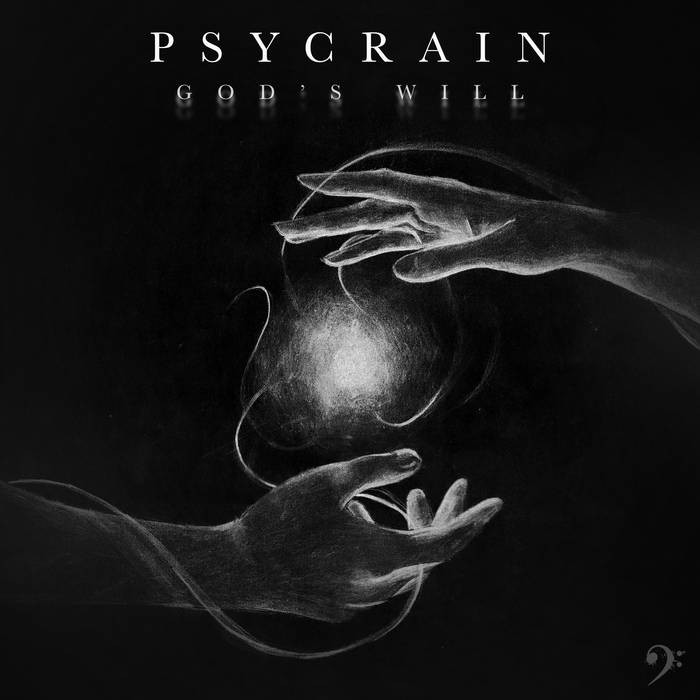 bassclef records - PSYCRAIN - God's Will