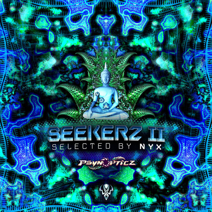 Psynopticz Records - .Various - Seekerz II (Selected by Nyx)