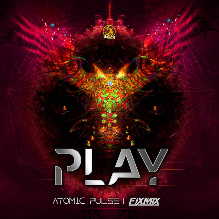 Dacru Records - ATOMIC PULSE, FIXMIX - Play