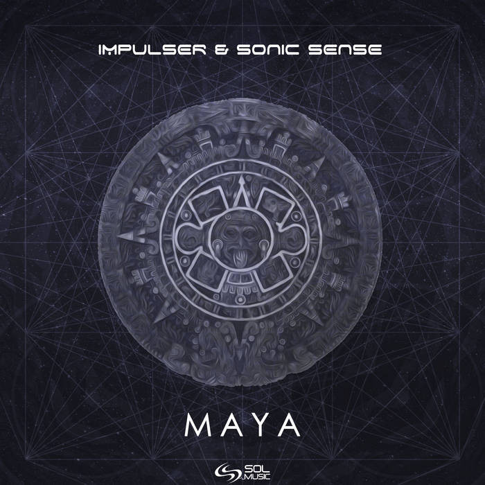 Sol Music - IMPULSER, SONIC SENSE - Maya