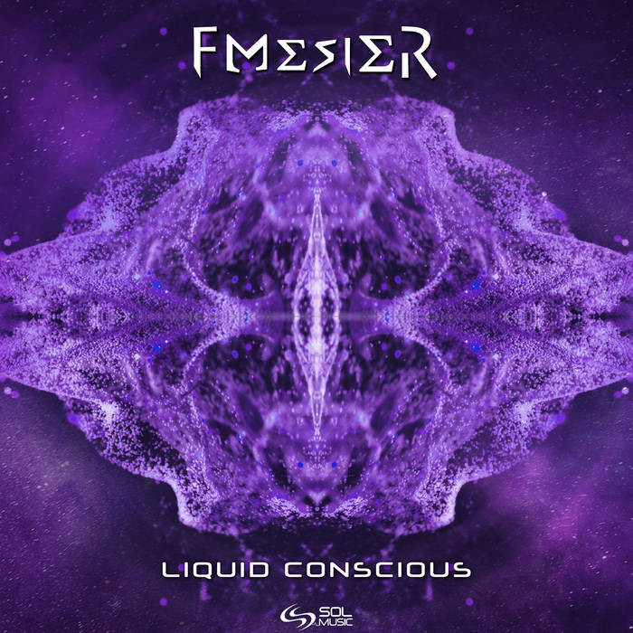Sol Music - FMESIER - Liquid Conscious