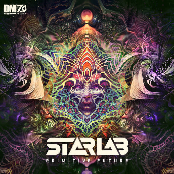 DM7 Records - STARLAB - Primitive Future