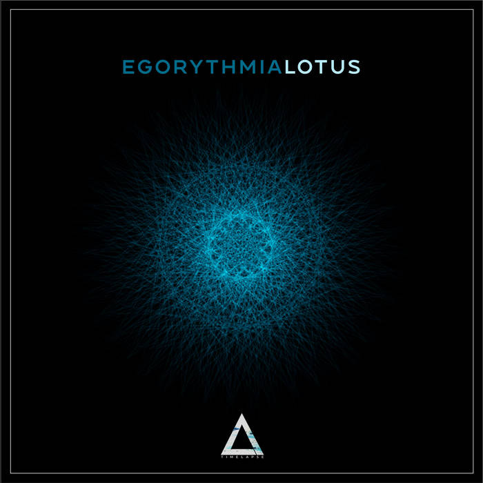 Timelapse Records - EGORYTHMIA - Lotus