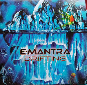 Ensancha el Alma Rec. - E-MANTRA - Drifting (Double Vinyl)