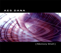 Ultimae Records - AES DANA - memory shell