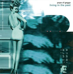 Baluns Records - POPE OF GEGGA - living in the past