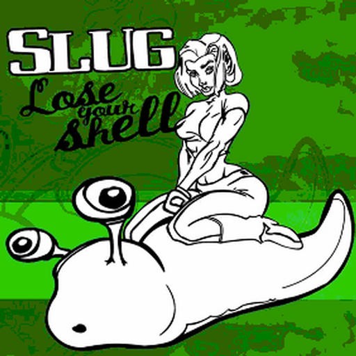 Nexus Media - SLUG - Lose Your Shell