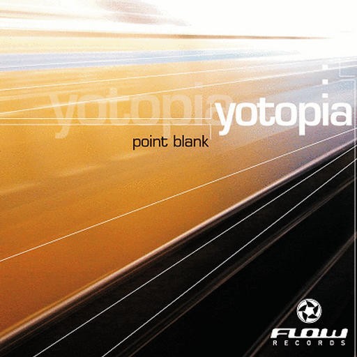 Flow Records - YOTOPIA - Point Blank
