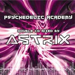 Hitmania Records - .Various - psychedelic academy mixed by ASTRIX