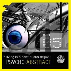 Neuronal Records - PSYCHO ABSTRACT - Living in a continuous dejavu