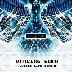 Truffle Records - DANCING SOMA - audible life stream
