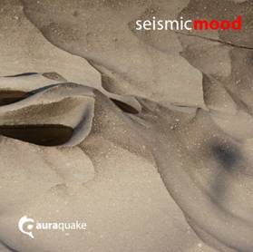 AuraQuake Records - .Various - Seismic Mood