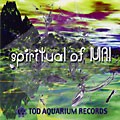 Tod aquarium Rec - .Various - spiritual of MAI