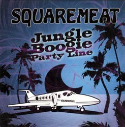 Exogenic Records - SQUAREMEAT - jungle boogie party line