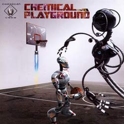 Chemical Crew - .Various - chemical playground