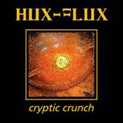 Avatar Records - HUX FLUX - cryptic crunch