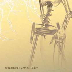 Plusquam Records - SHAMAN - grv soldier