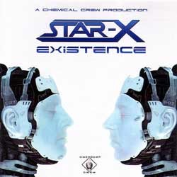 Chemical Crew - STAR X - existence