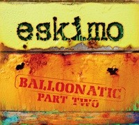 Phantasm Records - ESKIMO - Balloonatic Part 2