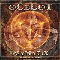 Dropout Productions - OCELOT - Psymatix