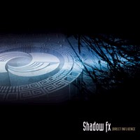 Zenon Records - SHADOW FX - Direct Influence