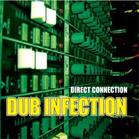 Candyflip Records - DIRECT CONNECTION - Dub Infection