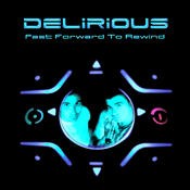 HOMmega Productions - DELIRIOUS - Fast forward to rewind