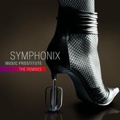 Blue Tunes Records - SYMPHONIX - Music Prostitute The Remixes