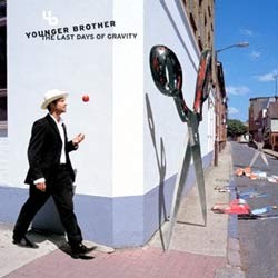 Twisted Records - YOUNGER BROTHER - the last days of gravity