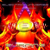 Electric Universe - ELECTRIC UNIVERSE - Burning