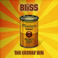 Phantasm Records - BLISS - Looney Bin