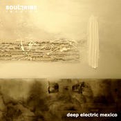 Soul Tribe Recordings - .Various - Deep Electric Mexico