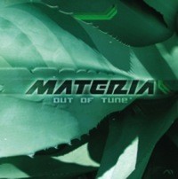 24-7 Records - MATERIA - Out Of Tune