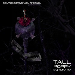 Cosmic Conspiracy Records - .Various - tall poppy syndrome