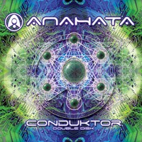 Area 709 Recordings - ANAHATA - Conduktor