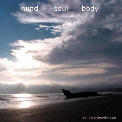 Copihue Records - YELLOW MAGNETIC STAR - Mind Soul Body