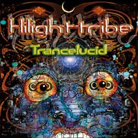 Kosmik Hoboes - HILIGHT TRIBE - Trancelucid