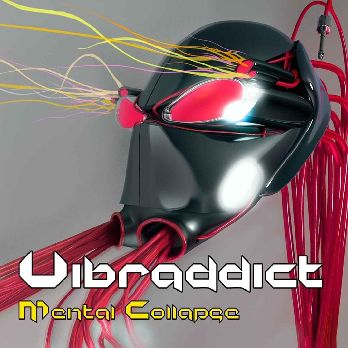 Blitz Music - VIBRADDICT - Mental Collapse